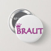 Braut mit Kronensymbol Button (Vorne & Hinten)