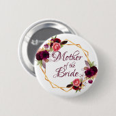 Braut Mutter Aquarellblumen Bordeaux Gold Button (Vorne & Hinten)