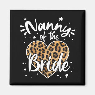 Braut-Nanny Ich liebte sie zuerst Süßer Leopard Magnet