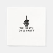 Braut oder Die, bis der Tod uns Party macht Serviette (Vorderseite)