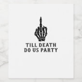 Braut oder Die, bis der Tod uns Party macht Weinetikett (Einzelnes Label)