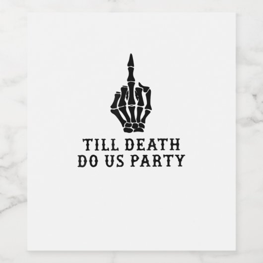 Braut oder Die, bis der Tod uns Party macht Weinetikett (Einzelnes Label)