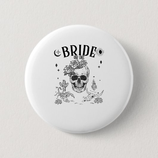 Braut oder Die bis zum Tod tun uns Party Gothic Ba Button (Vorderseite)