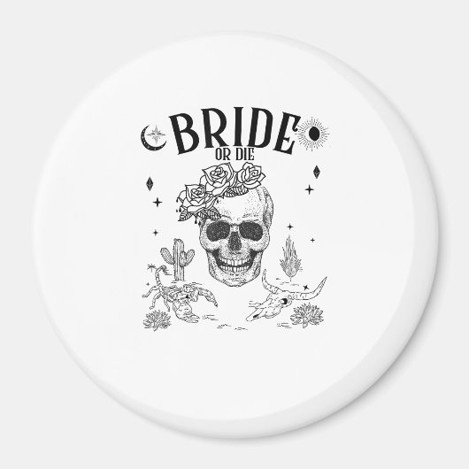 Braut oder Die bis zum Tod tun uns Party Gothic Ba Magnet (Vorne)