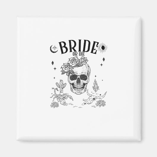 Braut oder Die bis zum Tod tun uns Party Gothic Ba Magnet (Vorne)