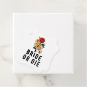 Braut oder Die bis zum Tod tun uns Teil Brautparty Geschenkanhänger (Beispiel)