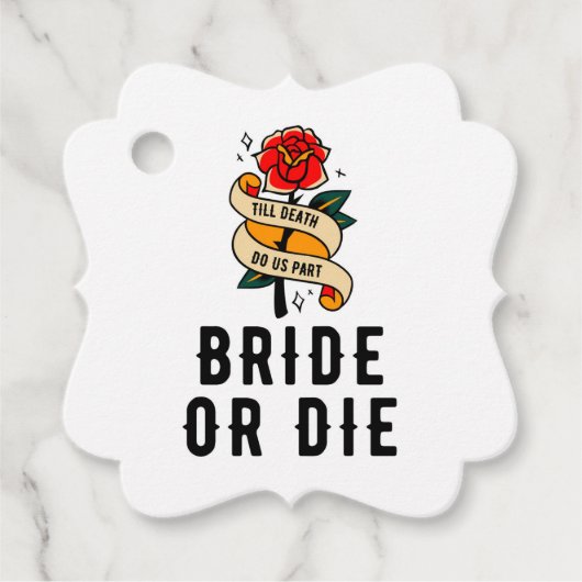 Braut oder Die bis zum Tod tun uns Teil Brautparty Geschenkanhänger (Vorderseite)