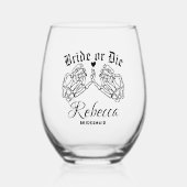 Braut oder Die Personalisierte Jungfernhäupter bis Weinglas Ohne Stiel (Vorderseite)