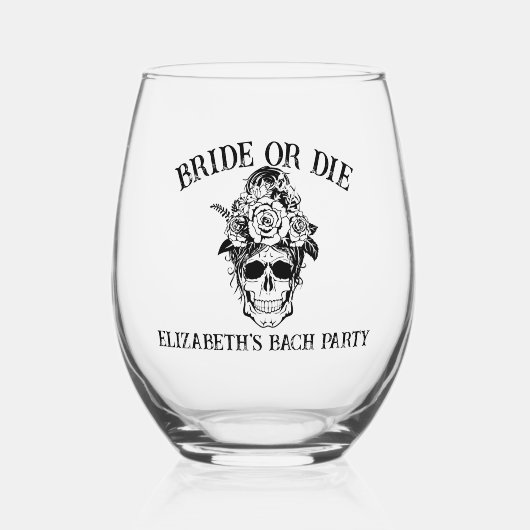 Braut oder Die Personalisierte Jungfernhäupter bis Weinglas Ohne Stiel (Vorderseite)