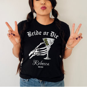 Braut oder stirb bis dass der Tod uns feiert Jungg T-Shirt