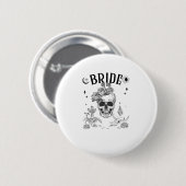 Braut Oder Stirb Bis Dass Der Tod Uns Party-Gotisc Button (Vorne & Hinten)