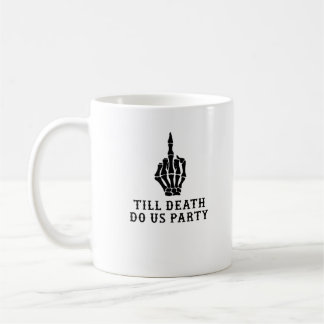 Braut oder stirb, bis der Tod uns scheidet Kaffeetasse