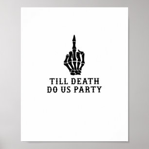 Braut oder stirb, bis der Tod uns scheidet Poster