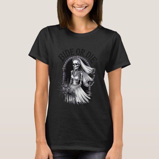 Braut Oder Stirb Junggesellinnenabschied Goth Brid T-Shirt (Vorderseite)