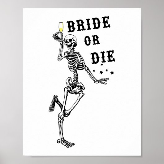 Braut oder stirb Tanzendes Skelett Gothic Junggese Poster (Vorne)