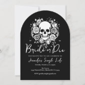 Braut oder Tod Floral Skull Junggesellinnenabschie Einladung (Vorderseite)