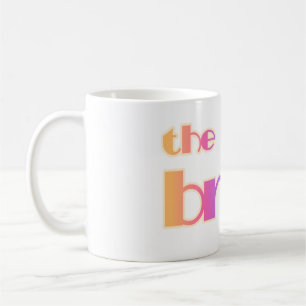 BRAUT-REGENBOGEN-TEXT KAFFEETASSE