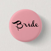 Braut Retro-Schrift Rosa Button (Vorderseite)