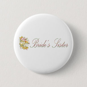 Braut-Schwester-Knopf Button