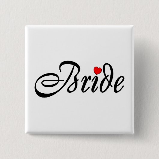 Braut (Skript rotes Hrt) Button (Vorderseite)