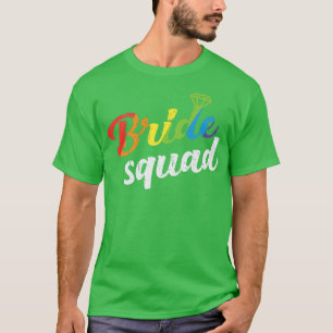 Braut Squad Hochzeit Dusche Brautjungfer Schwul Le T-Shirt