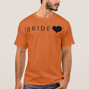 Braut Süß T-Shirt