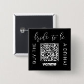 Braut-to-be Kauf Ein Getränk Mit QR-Code Venmo Sc Button (Vorne & Hinten)
