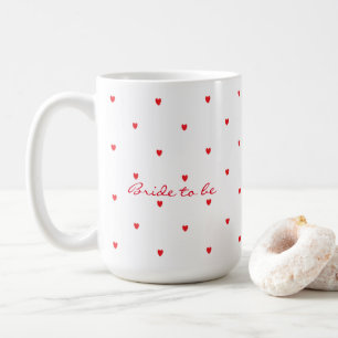 Braut-to-be Süße Rote Herzen Brautparty-Geschenke Kaffeetasse
