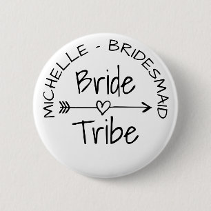 Braut Tribe Hochzeitsgesellschaft Geschenk runde N Button