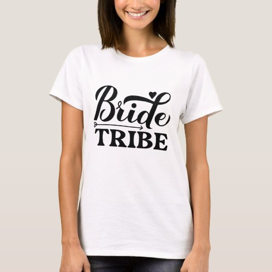Braut Tribe T-Shirt (Vorderseite)