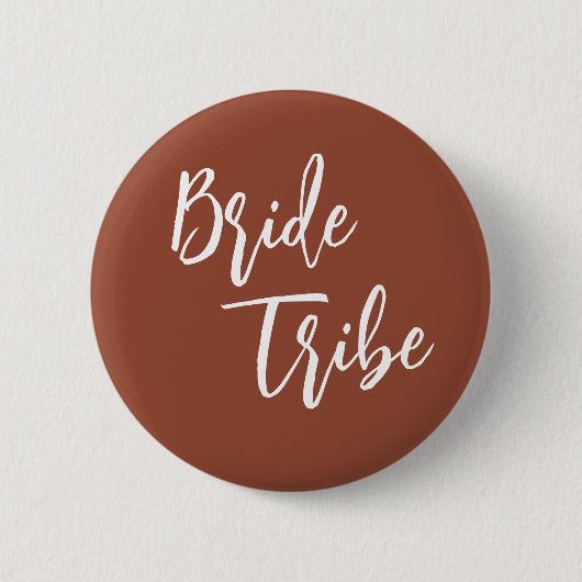 Braut Tribe Terrakotta-Braunorange Hochzeit Button (Vorderseite)