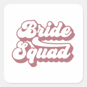 Braut-Truppe Junggesellinnen-Abschied Brautgeschen Quadratischer Aufkleber