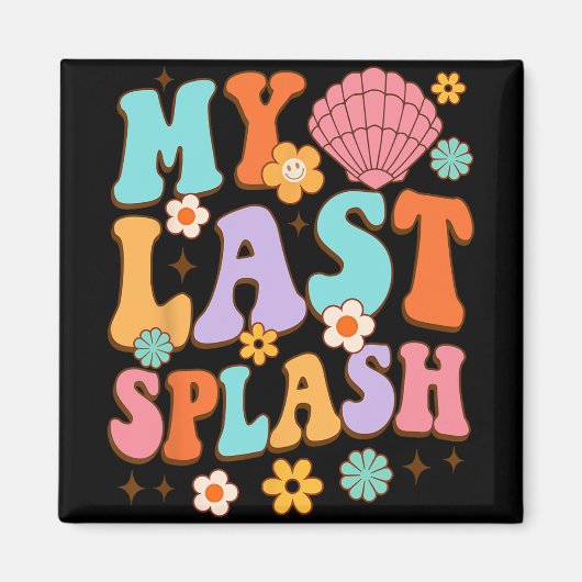 Braut, um mein letztes Splash Beach Bac Brautparty Magnet (Vorne)