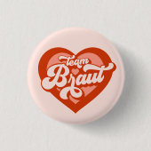 Braut und Team Braut Bachelorette Retro Herz Button (Vorderseite)