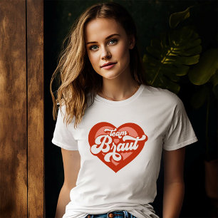 Braut Und Team Braut Junggesellinnenabschied Retro T-Shirt