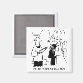 Braut will Kleingedrucktes Cartoon überprüfen Magnet (Vorderseite/Rückseite)