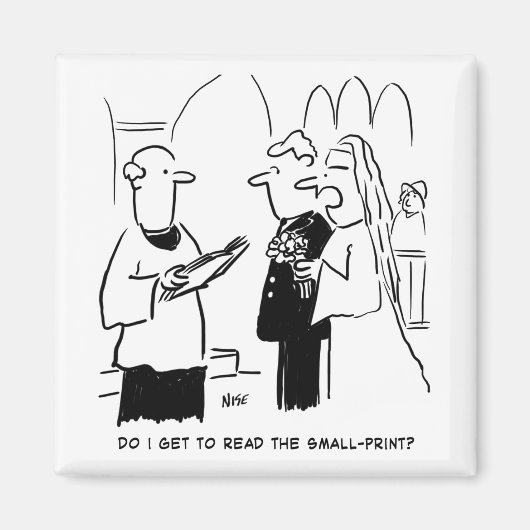 Braut will Kleingedrucktes Cartoon überprüfen Magnet (Vorne)