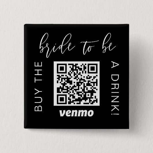 Braut zu kaufen ein Getränk mit QR-Code Venmo Blac Button (Vorderseite)
