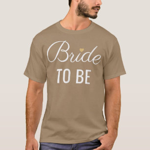 Braut zu sein , Weißer Schriftart Gold Herz, Hochz T-Shirt