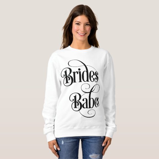 Bräute Mädels Sweatshirt (Vorne ganz)