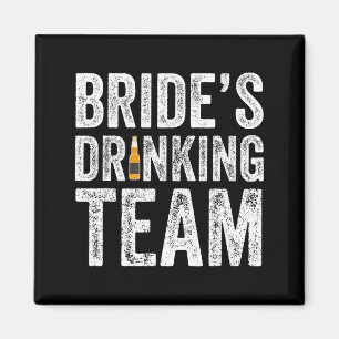 Bräute Trinkteam lustige bräutliche Junggesellinne Magnet
