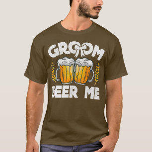 Bräutigam Bier für mich Junggesellenabschied Stag  T-Shirt