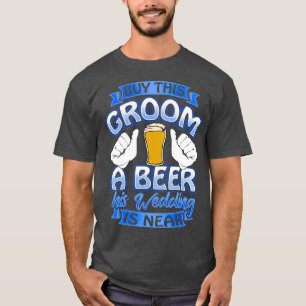 Bräutigam Bier mich Lustiger Bräutigam Junggeselle T-Shirt