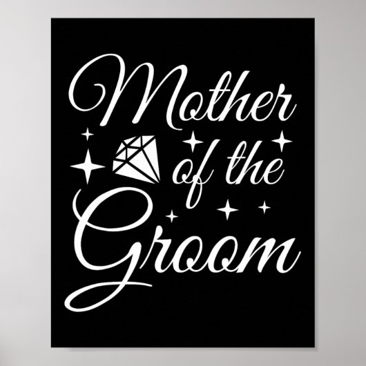 Bräutigam Mutter Hochzeit Brautparty Mutter des Br Poster (Vorne)