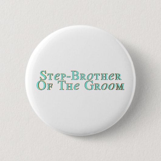 Bräutigam-Stiefbruder-Knopf Button (Vorderseite)
