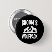 Bräutigam-Truppe Wolfpack Button (Vorne & Hinten)