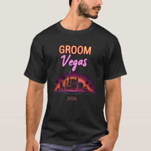 Bräutigam Vegas Junggesellenabschied Gruppe 2026 I T-Shirt