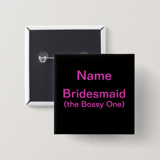 Brautjungfer Bossy Button (Vorne & Hinten)