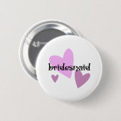 Brautjungfer Button (Vorne & Hinten)