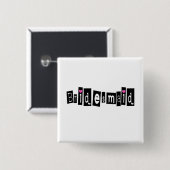 Brautjungfer Button (Vorne & Hinten)